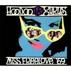Hoodoo Gurus : Miss Freelove '69